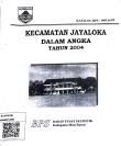 Kecamatan Jayaloka Dalam Angka Tahun 2004