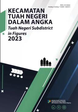 Tuah Negeri Subdistrict In Figures 2023