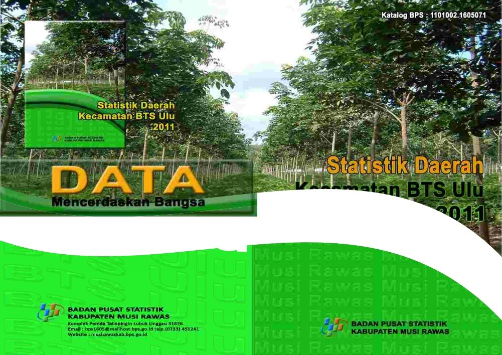 Statistik Daerah Kecamatan Bulang Tengah Suku Ulu 2011