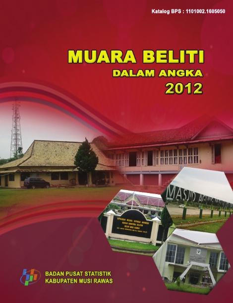 Muara Beliti Dalam Angka 2012