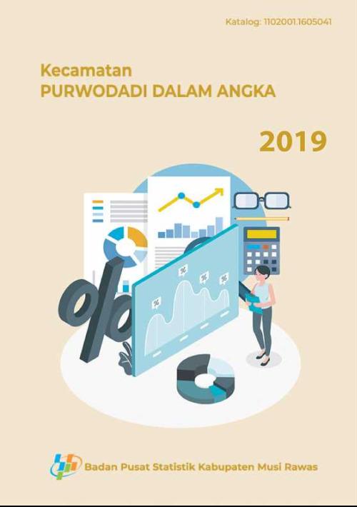 Purwodadi Subdistrict in Figures 2019