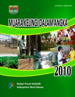 Muara Kelingi In Figures 2010