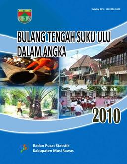 Bulang Tengah Suku Ulu In Figures 2010