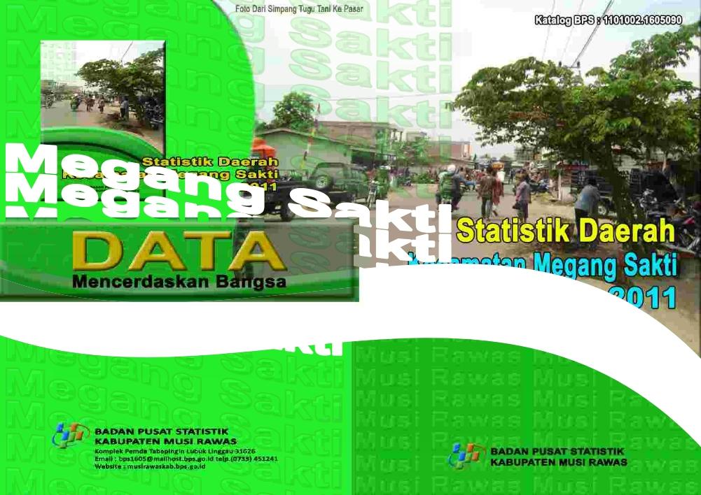 Statistik Daerah Kecamatan Megang Sakti 2011