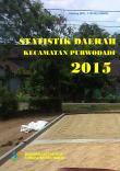 Statistik Daerah Kecamatan Purwodadi 2015