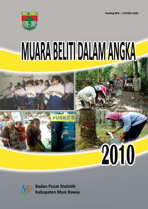 Muara Beliti Dalam Angka 2010