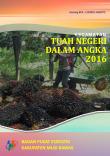 Kecamatan Tuah Negeri Dalam Angka 2016