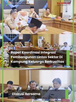 RAPAT KOORDINASI INTEGRASI PEMBANGUNAN LINTAS SEKTOR DI KAMPUNG KELUARGA BERKUALITAS